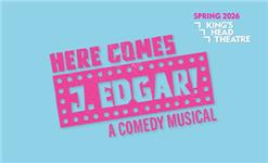 Click to view details and reviews for Here Comes J Edgar A Comedy Musical.