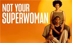 Click to view details and reviews for Not Your Superwoman.