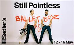 Click to view details and reviews for Still Pointless &ndash; Balletboyz At 25.