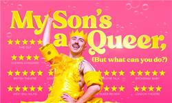 My Son's A Queer, But What Can You Do