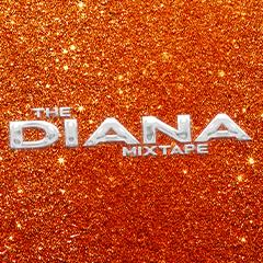 The Diana Mixtape Tickets