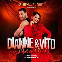 Dianne & Vito - Red Hot & Ready Tickets