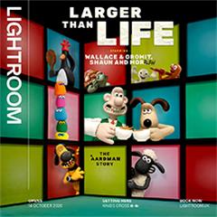 Larger Than Life: Starring Wallace & Gromit, Shaun and More Tickets