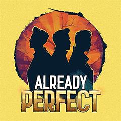 Already Perfect Tickets