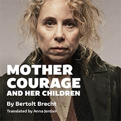 Mother Courage and Her Children Tickets