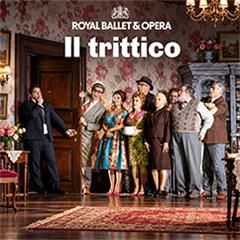 Il Trittico - Royal Ballet and Opera Tickets