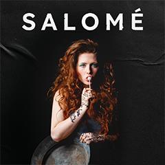 Salome Tickets