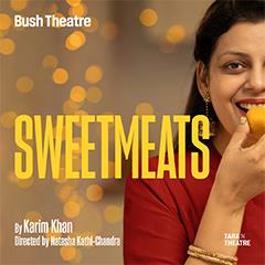 Sweetmeats Tickets