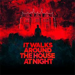 It Walks Around The House At Night Tickets