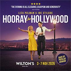 Pulman and Stilgoe - Hooray For Hollywood Tickets