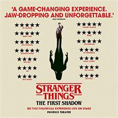 Stranger Things: The First Shadow Tickets