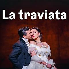 La traviata - Royal Ballet and Opera Tickets