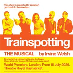 Trainspotting The Musical Tickets