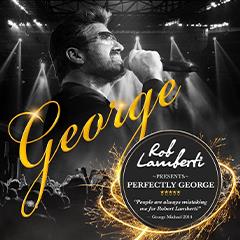 Perfectly George Tickets