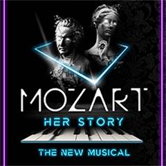 Mozart: Her Story – The New Musical Tickets