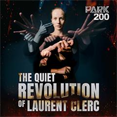 The Quiet Revolution of Laurent Clerc Tickets