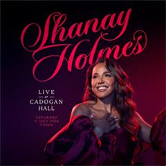 Shanay Holmes Live in Concert Tickets