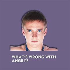 What's Wrong With Angry? Tickets