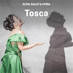 Tosca - Royal Ballet and Opera Tickets