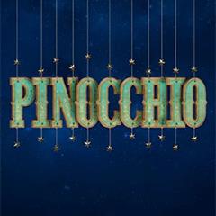 Pinocchio - Globe Tickets