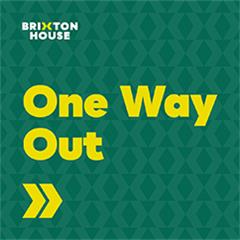 One Way Out Tickets