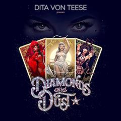 Diamonds and Dust Tickets