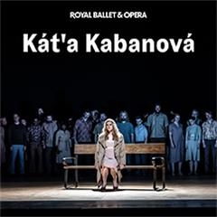 Káťa Kabanová - Royal Ballet and Opera Tickets