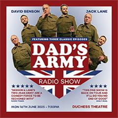 Dad's Army Radio Show Tickets