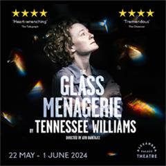 The Glass Menagerie - Alexandra Palace Tickets