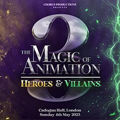 West End Does: Magic of Animation - Heroes & Villains Tickets