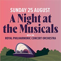 BATTERSEA PARK IN CONCERT: A Night at the Musicals Tickets