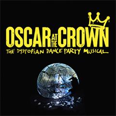 OSCAR at The Crown Tickets