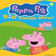 Peppa Pig's Big Family Show! Tickets