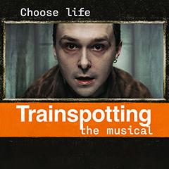 Trainspotting The Musical Tickets