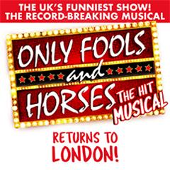 Only Fools and Horses The Musical Tickets