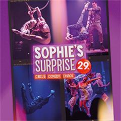 Sophie's Surprise 29th Tickets