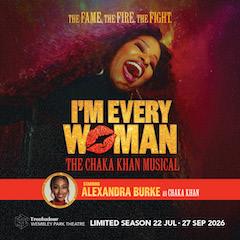 I'm Every Woman Tickets