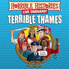 Horrible Histories: Terrible Thames Tickets