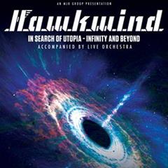 Hawkwind - In Search of Utopia Tickets