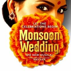 Monsoon Wedding Tickets